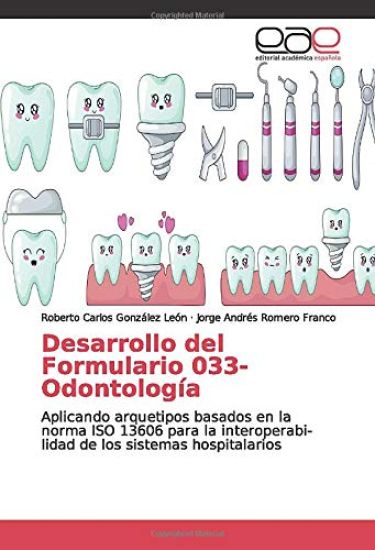 Desarrollo del Formulario 033-Odontología