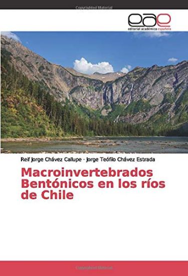 Macroinvertebrados Bentónicos en los ríos de Chile