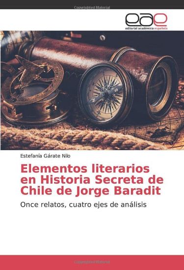 Elementos literarios en Historia Secreta de Chile de Jorge Baradit