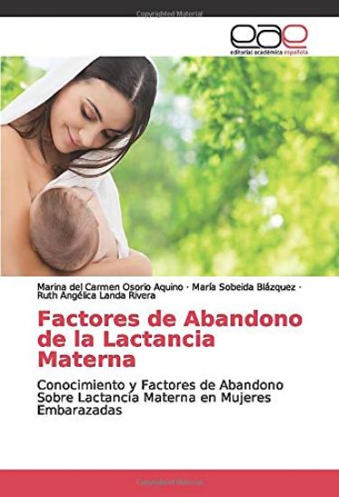 Factores de Abandono de la Lactancia Materna