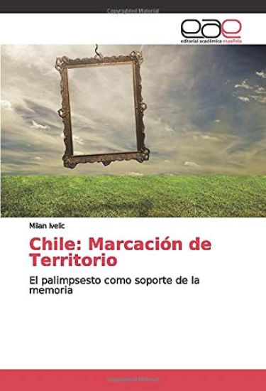 Chile: Marcación de Territorio