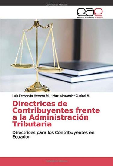Directrices de Contribuyentes frente a la Administración Tributaria