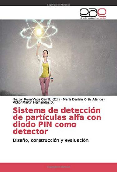 Sistema de detección de partículas alfa con diodo PIN como detector