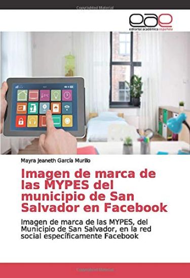 Imagen de marca de las MYPES del municipio de San Salvador en Facebook
