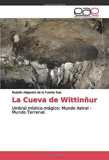 La Cueva de Wittinñur