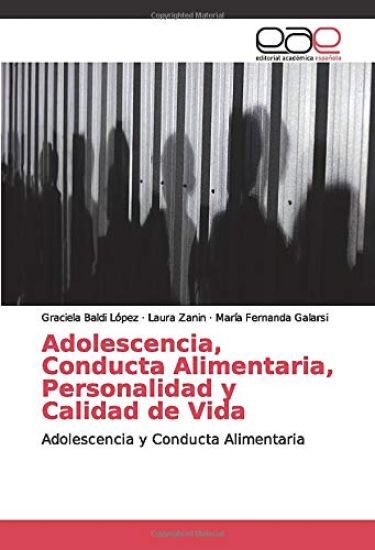 Adolescencia, Conducta Alimentaria, Personalidad y Calidad de Vida