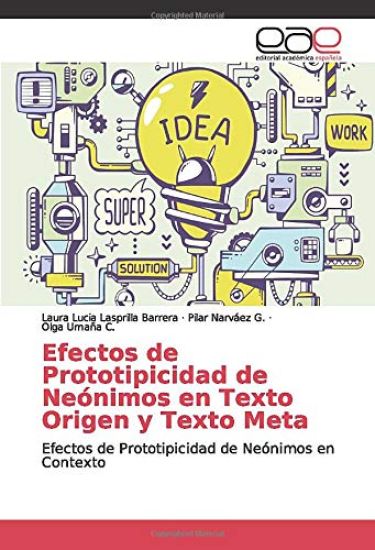 Efectos de Prototipicidad de Neónimos en Texto Origen y Texto Meta