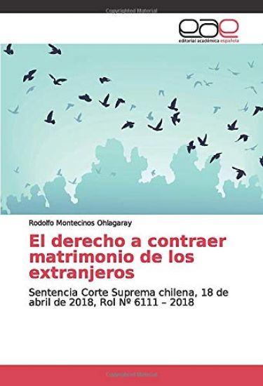 El derecho a contraer matrimonio de los extranjeros