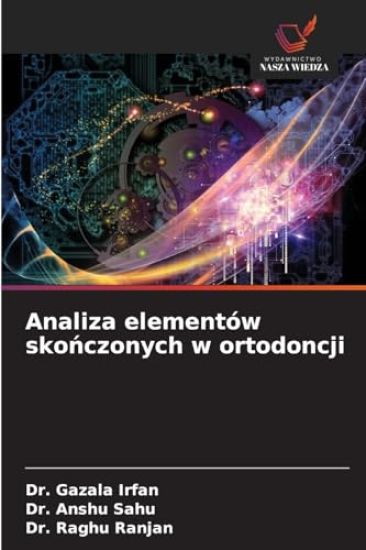 Analiza elementów skonczonych w ortodoncji