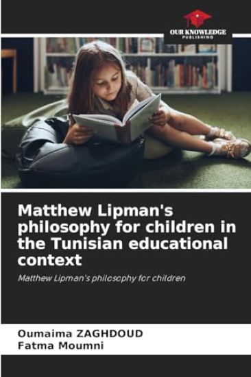 Matthew Lipman's philosophy for children in the Tunisian educational context