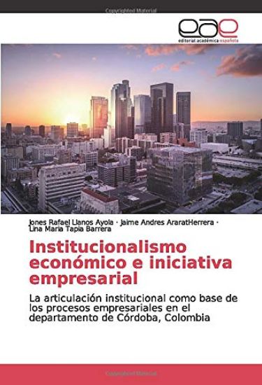 Institucionalismo económico e iniciativa empresarial
