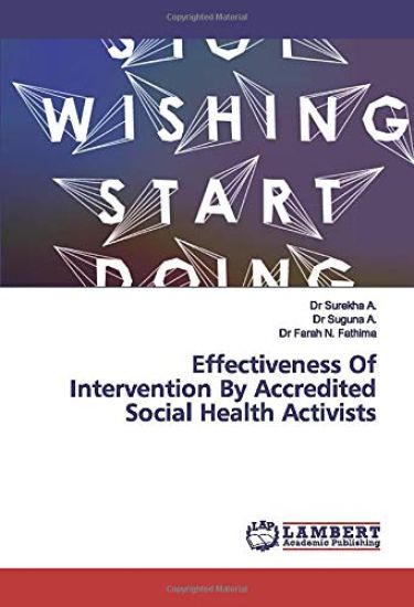 Effectiveness Of Intervention By Accredited Social Health Activists