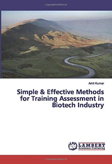 Simple & Effective Methods for Training Assessment in Biotech Industry