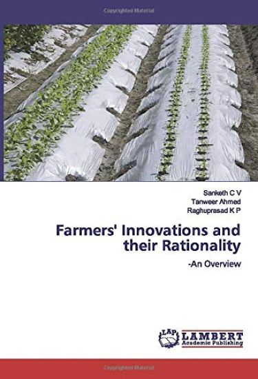 Farmers' Innovations and their Rationality