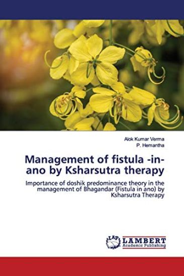 Management of fistula -in-ano by Ksharsutra therapy