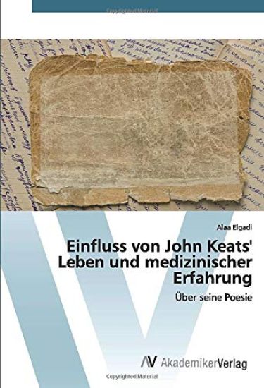 Einfluss von John Keats' Leben und medizinischer Erfahrung