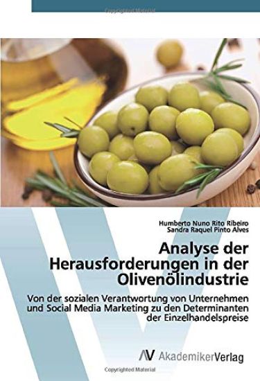 Analyse der Herausforderungen in der Olivenölindustrie