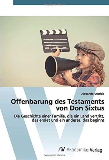 Offenbarung des Testaments von Don Sixtus