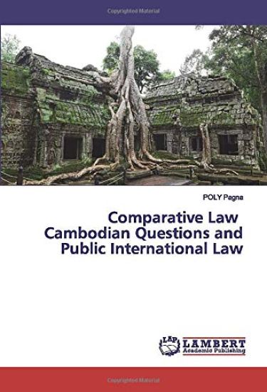 Comparative Law Cambodian Questions and Public International Law