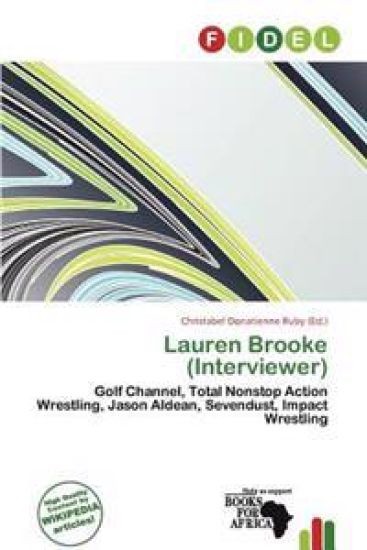Lauren Brooke (Interviewer)