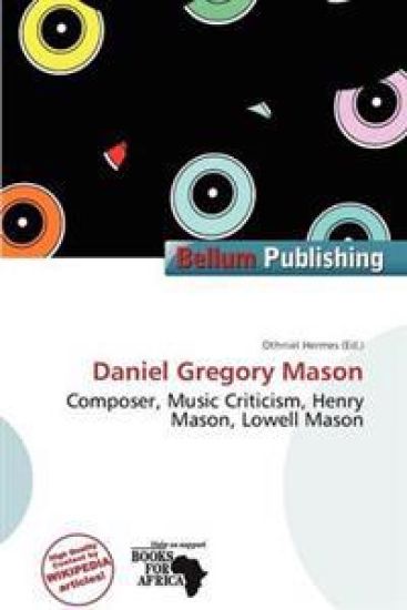 Daniel Gregory Mason