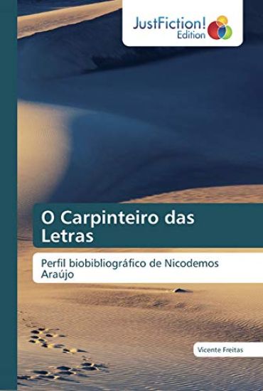 O Carpinteiro das Letras