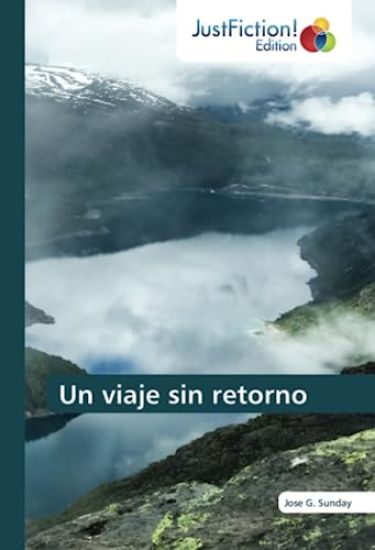Un viaje sin retorno