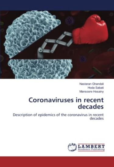 Coronaviruses in recent decades