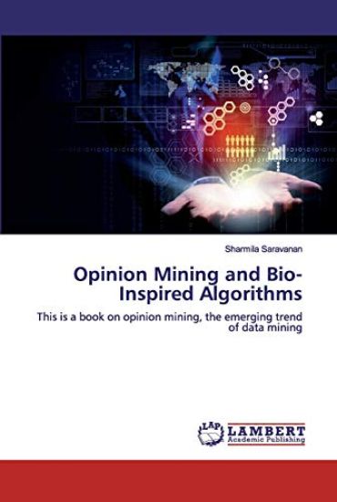Opinion Mining and Bio-Inspired Algorithms
