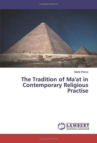 The Tradition of Ma'at in Contemporary Religious Practise