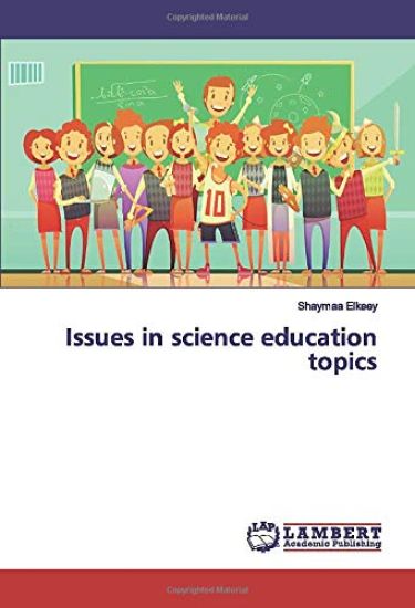 Issues in science education topics
