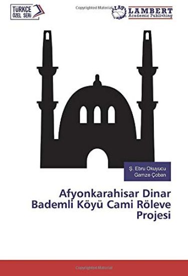 Afyonkarahisar Dinar Bademli Köyü Cami Röleve Projesi