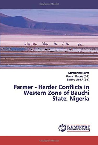 Farmer - Herder Conflicts in Western Zone of Bauchi State, Nigeria