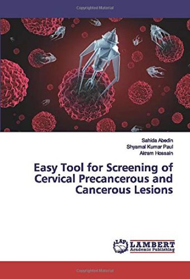 Easy Tool for Screening of Cervical Precancerous and Cancerous Lesions