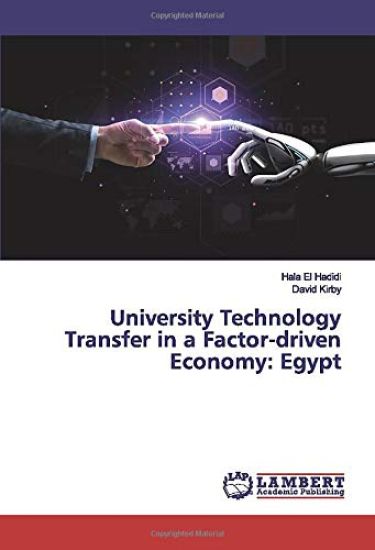 University Technology Transfer in a Factor-driven Economy: Egypt