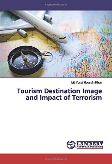 Tourism Destination Image and Impact of Terrorism