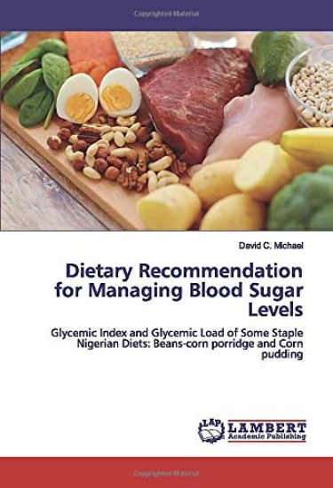 Dietary Recommendation for Managing Blood Sugar Levels