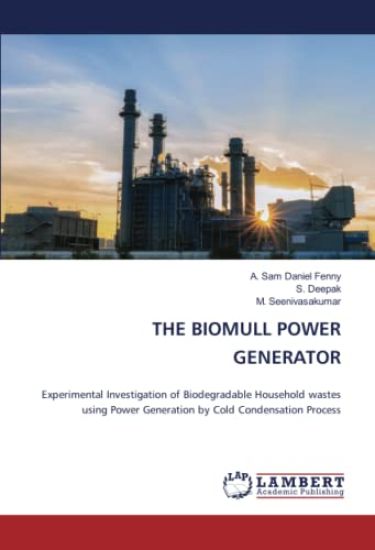 THE BIOMULL POWER GENERATOR
