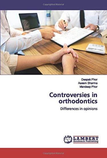 Controversies in orthodontics