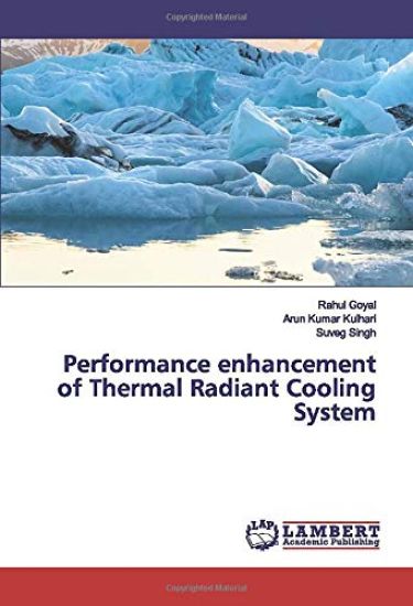 Performance enhancement of Thermal Radiant Cooling System