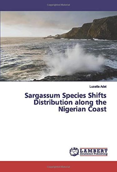 Sargassum Species Shifts Distribution along the Nigerian Coast