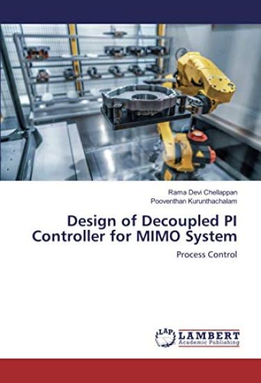 Design of Decoupled PI Controller for MIMO System