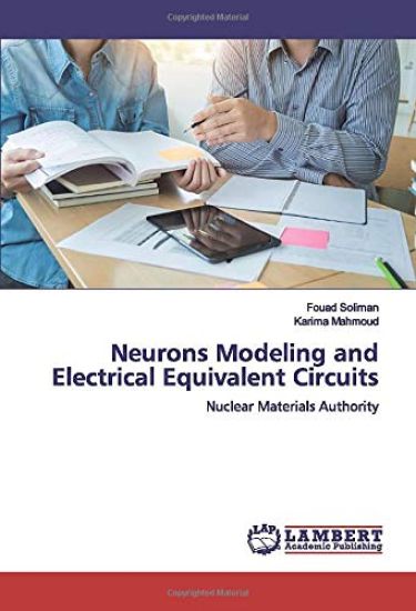 Neurons Modeling and Electrical Equivalent Circuits