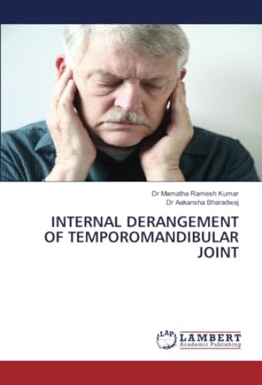 INTERNAL DERANGEMENT OF TEMPOROMANDIBULAR JOINT