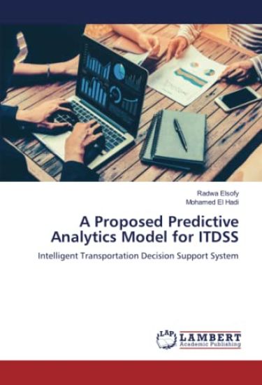 A Proposed Predictive Analytics Model for ITDSS