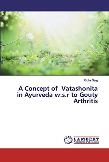A Concept of Vatashonita in Ayurveda w.s.r to Gouty Arthritis