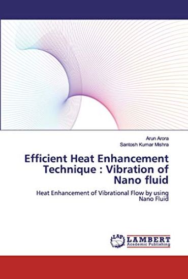 Efficient Heat Enhancement Technique