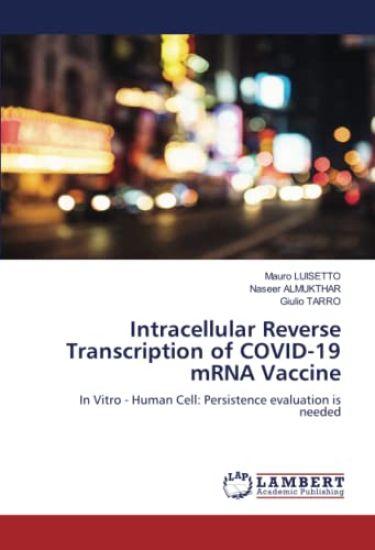 Intracellular Reverse Transcription of COVID-19 mRNA Vaccine