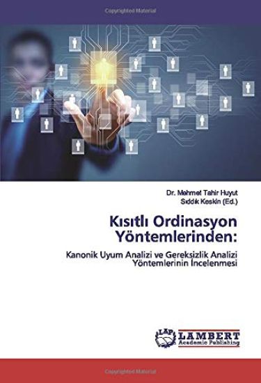 K¿s¿tl¿ Ordinasyon Yöntemlerinden: