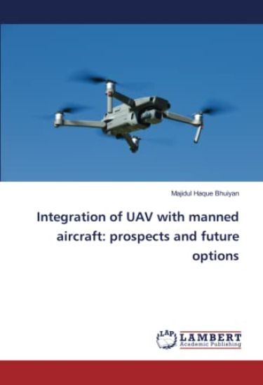 Integration of UAV with manned aircraft: prospects and future options